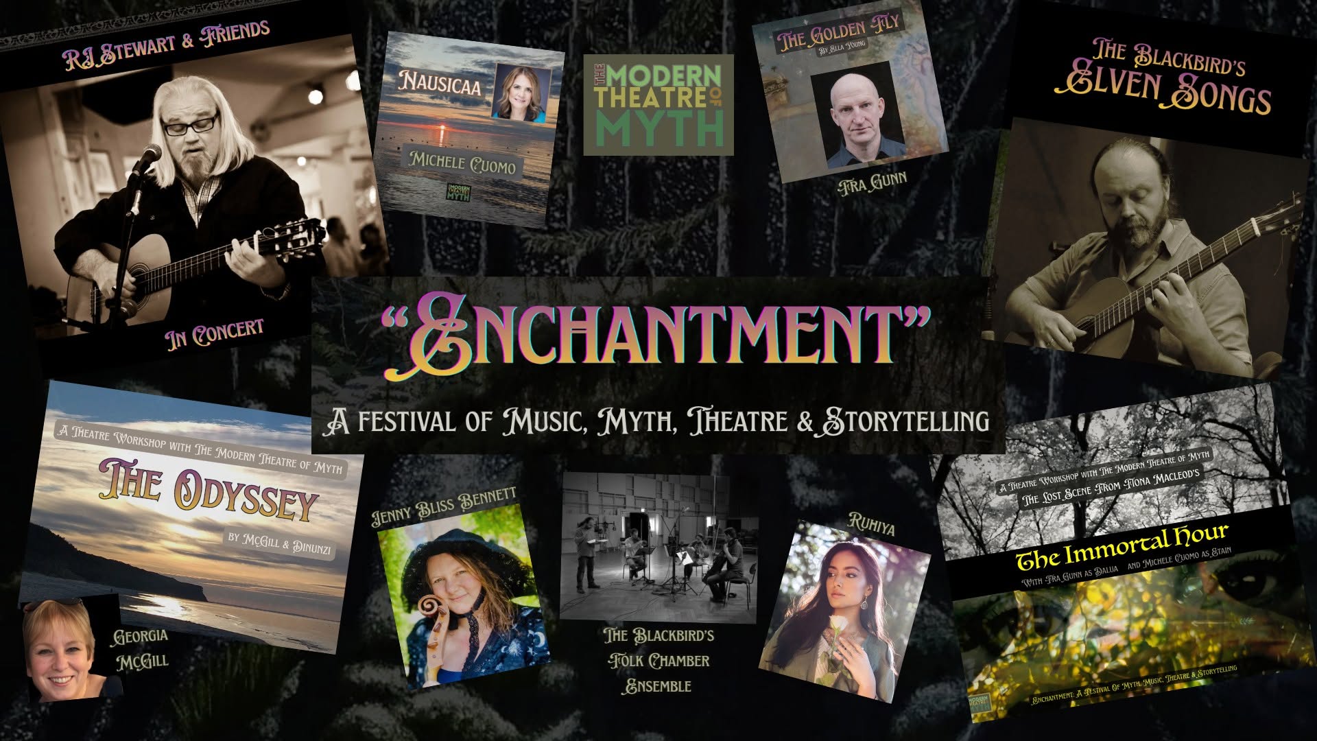 Enchantment: A Festival of Music, Myth, Theatre & Storytelling